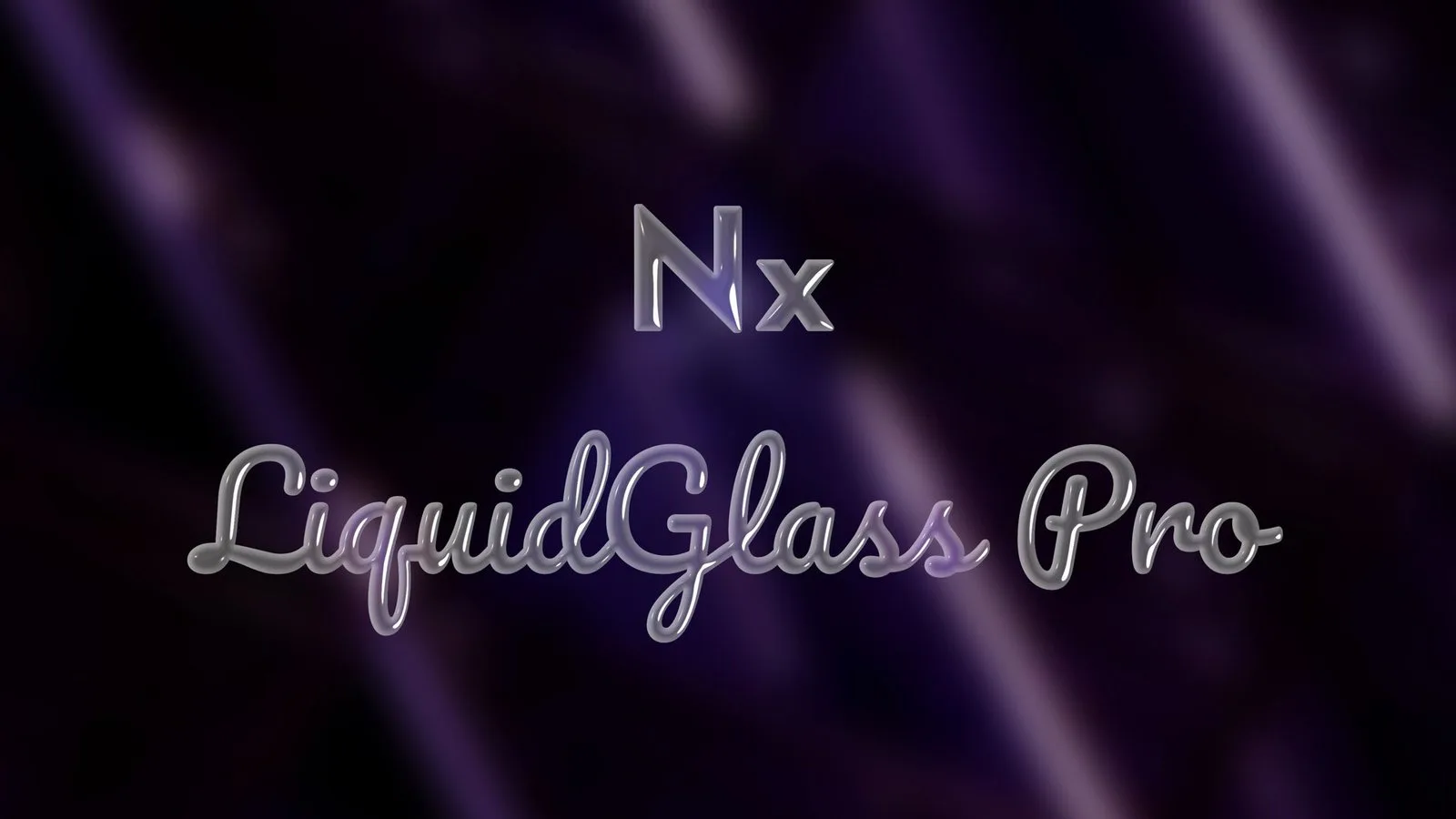 The Nx LiquidGlass Pro wordmark rendered as glass, in-host